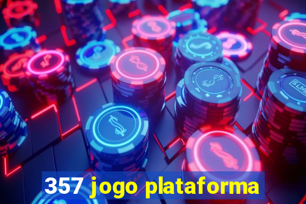 357 jogo plataforma